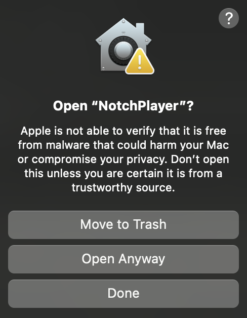 Open NotchPlayer?, with Move to Trash, Open Anyway and Done